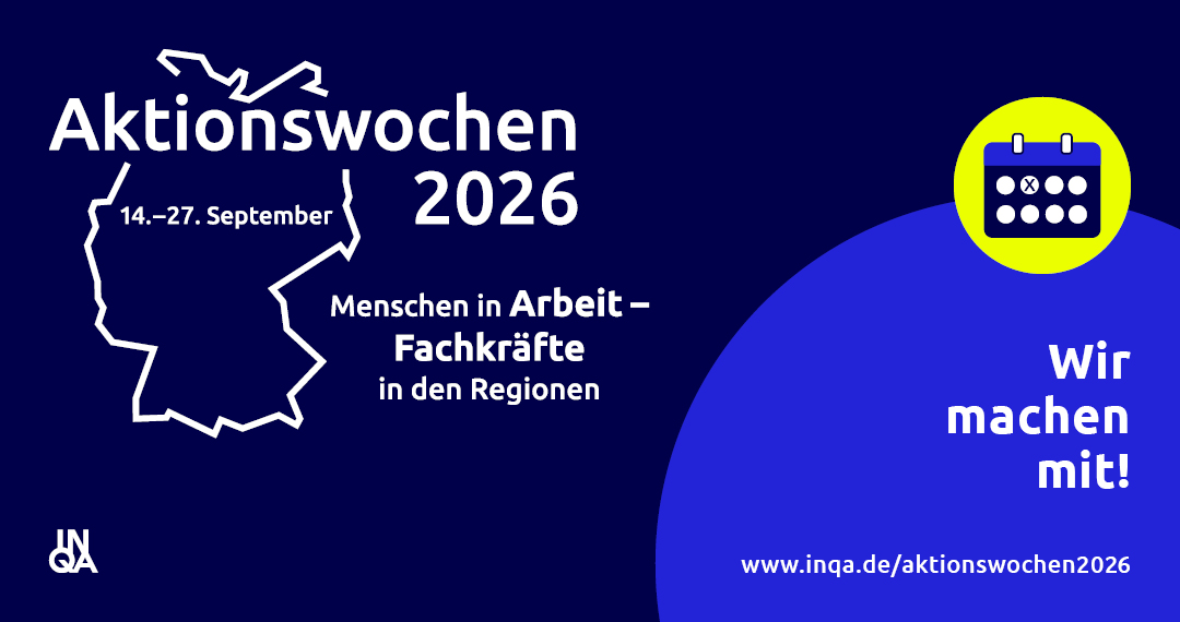 INQA-Aktionswochen 2026: Menschen in Arbeit – Fachkräfte in den Regionen, 14.–27. September 2026
